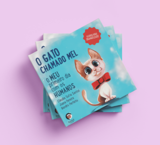 O Gato Chamado Mel : o Meu Primeiro Dia Com os Humanos