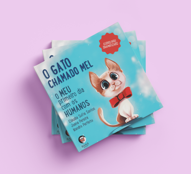 O Gato Chamado Mel : o Meu Primeiro Dia Com os Humanos
