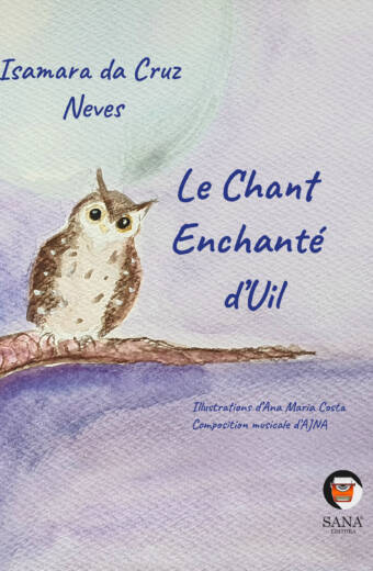 Le Chant Enchanté d'Uil