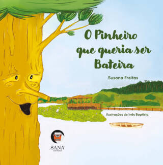 O Pinheiro que queria ser Bateira