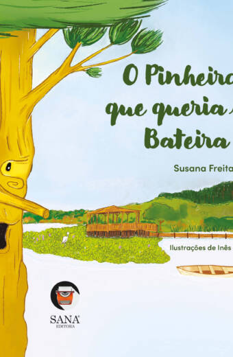 O Pinheiro que queria ser Bateira